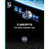 Cool Tech 2: Cubesats and Other Satellite Tech - Paperback