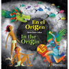 En El Origen (En Inglés Y Español) / In the Origin (in English and Spanish) - Bilingual Book - Paperback