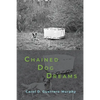 Chained Dog Dreams - Paperback
