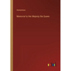 Memorial to Her Majesty the Queen - Paperback