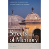 Streets of Memory: Landscape, Tolerance, and National Identity in Istanbul - Paperback