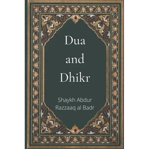 Dua and Dhikr - Paperback