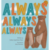 Always, Always, Always - Hardcover