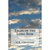 Tales of the Long Bow - Paperback