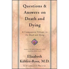 Questions and Answers on Death and Dying: A Companion Volume to on Death and Dying - Paperback
