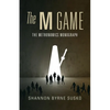 The M Game: The Metronomics Monograph - Paperback