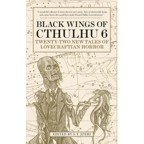 Black Wings of Cthulhu (Volume Six): Tales of Lovecraftian Horror - Paperback