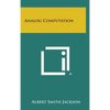 Analog Computation - Hardcover