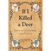 If I Killed a Deer - Paperback