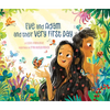 Eve and Adam and Their Very First Day - Hardcover