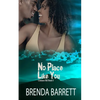 No Place Like You - Paperback