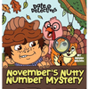 November's Nutty Mystery: A Rhyming Kid's Book on the Month of November, Thanksgiving - Hardcover