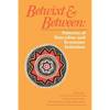 Betwixt and Between: Patterns of Masculine and Feminine Initiation - Paperback