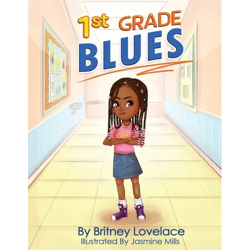 1st Grade Blues - Paperback
