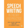 Speechwriting in Theory and Practice - Paperback