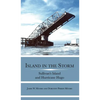 Island in the Storm: Sullivan's Island and Hurricane Hugo - Hardcover