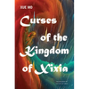 Curses of the Kingdom of Xixia - Paperback