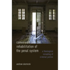 Conversion and the Rehabilitation of the Penal System: A Theological Rereading of Criminal Justice - Hardcover
