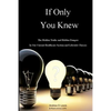 If Only You Knew - Paperback