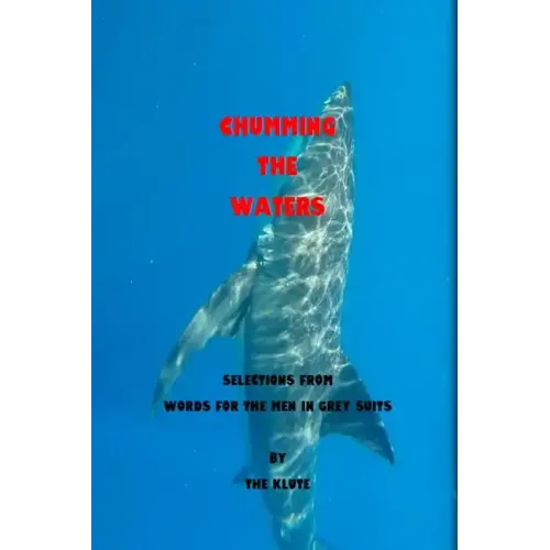 Chumming the Waters - Paperback