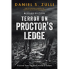 Terror on Proctor's Ledge: A novel from the dark world of Salem: Revised Edition - Paperback