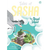 Tales of Sasha 7: The Royal Island - Paperback