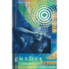 Gusher - Paperback