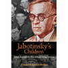 Jabotinsky's Children: Polish Jews and the Rise of Right-Wing Zionism - Paperback