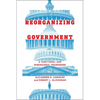 Reorganizing Government: A Functional and Dimensional Framework - Hardcover
