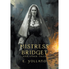 Mistress Bridget and Other Tales (Nezu Press Classics) - Hardcover