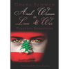 Arab Women In Love & War: Fleeting Eternities - Paperback