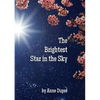 The Brightest Star in the Sky - Paperback