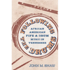 Following the Drums: African American Fife and Drum Music in Tennessee - Paperback