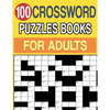 100 Crossword Puzzles Books for Adults: Crossword Puzzle Book for Adults and Seniors Large Print - Paperback