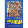 We're an Example of Trajectories and Victories: Hip Hop, Education and Literacies of Reexistence - Paperback