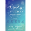 The 5 Apology Languages: The Secret to Healthy Relationships - Paperback