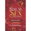HalĀl Sex and Intimacy - Paperback