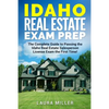 Idaho Real Estate Exam Prep: The Complete Guide to Passing the Idaho Real Estate Salesperson License Exam the First Time! - Paperback