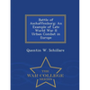 Battle of Aschaffenburg: An Example of Late World War II Urban Combat in Europe - War College Series - Paperback
