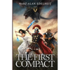 The First Compact: The Karus Saga - Paperback