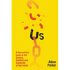 Us: A Journalist's Look at the Culture, Conflict and Creativity of the South - Paperback