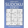 Large Print Sudoku 12x12 - 100 Hard Puzzles: Vey Difficult Sudoku Variant - Different Style of Sudoku Puzzle Book for Adults - Paperback