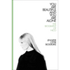 You Are Beautiful and You Are Alone: The Biography of Nico - Hardcover