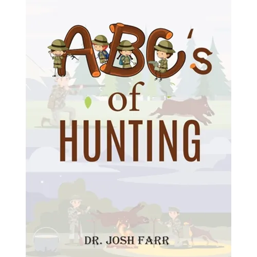 ABC's of Hunting - Paperback
