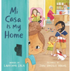 Mi Casa Is My Home - Hardcover