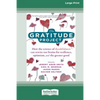 The Gratitude Project: How the Science of Thankfulness Can Rewire Our Brains for Resilience, Optimism, and the Greater Good [Standard Large Print 16 P - Paperback