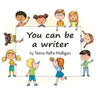 You Can Be a Writer - Paperback