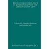 The Catholic Formulary in Accordance with the Code of Canon Law: Volume 6A: Canonical Institutes and Societies Acts - Paperback