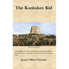 The Kankakee Kid - Paperback