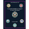 Geospatial Intelligence Support to Joint Operations (Joint Publication 2-03) - Paperback